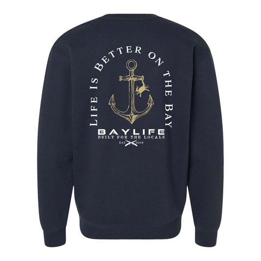 Life is Better on the Bay | Heavyweight Fleece Crew Neck | Navy