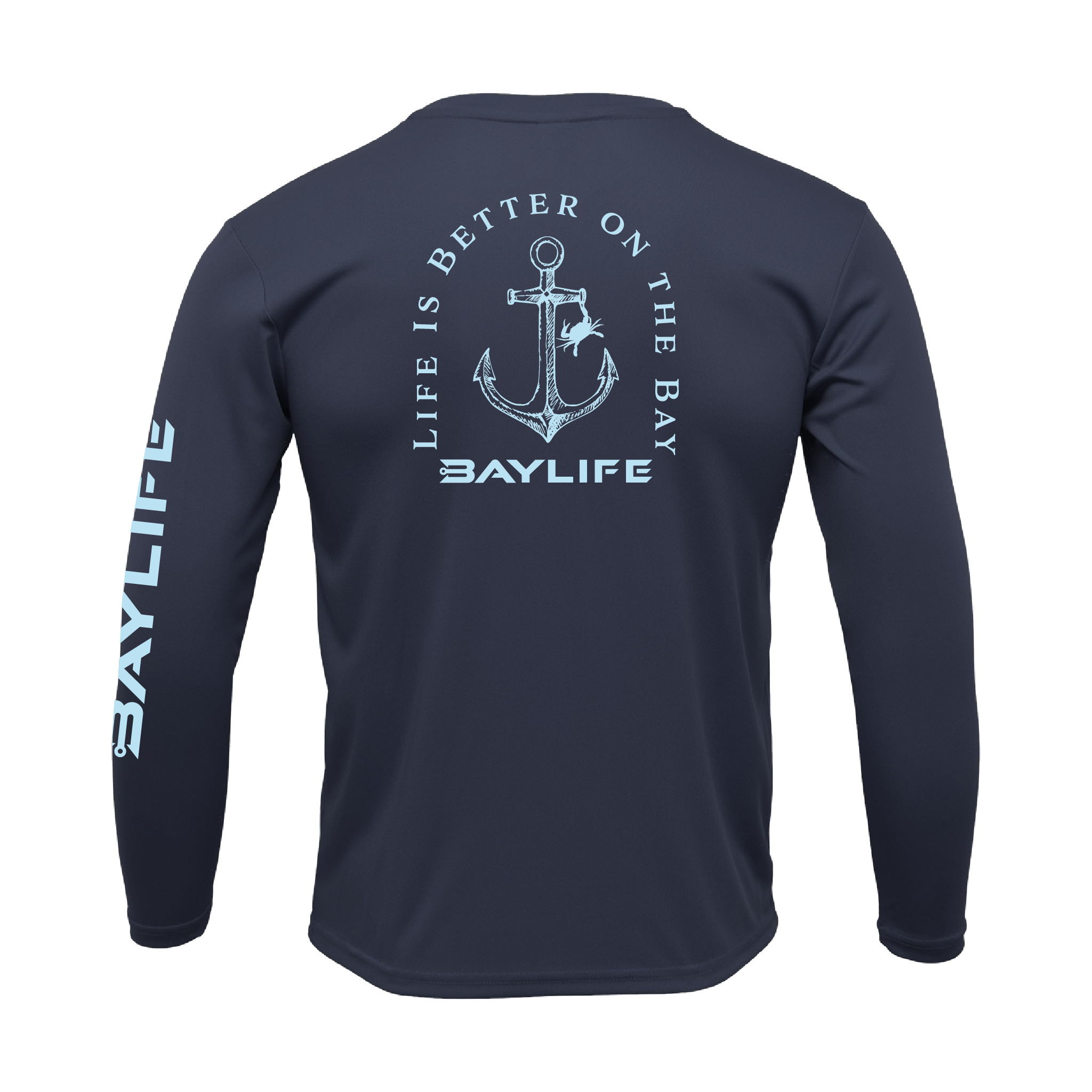 LIFE IS BETTER ON THE BAY PERFORMANCE LONG SLEEVE